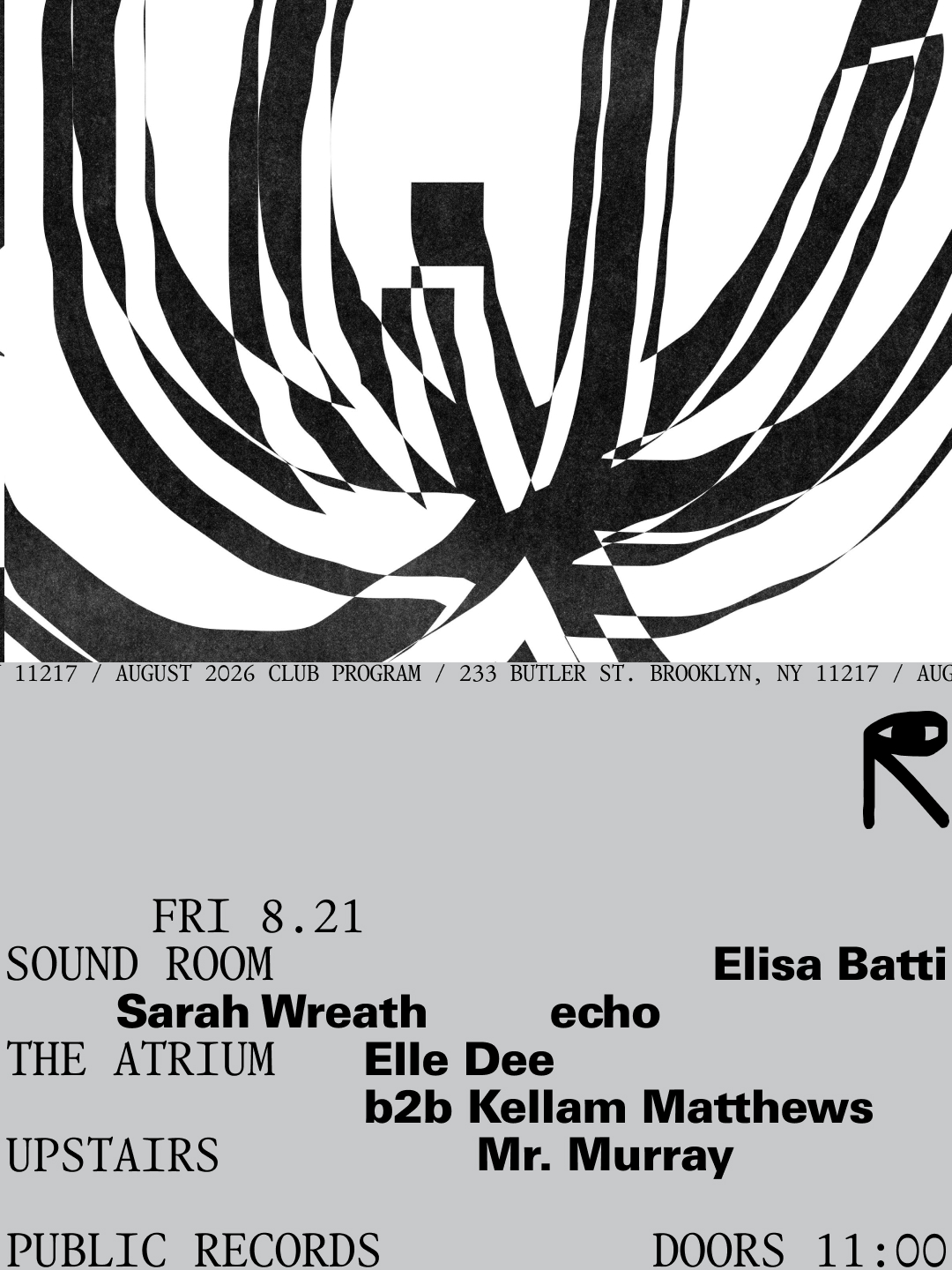 Elisa Batti, Sarah Wreath, echo / Elle Dee b2b Kellam Matthews / Mr. Murray